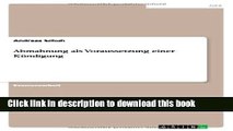 [PDF]  Abmahnung ALS Voraussetzung Einer Kundigung  [Download] Online