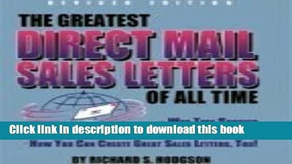 [PDF] The Greatest Direct Mail Sales Letters of all Time Download Online