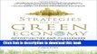 Read Strategies for the Green Economy: Opportunities and Challenges in the New World of Business