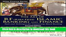 Download The Art of RF (Riba-Free) Islamic Banking and Finance: Tools and Techniques for