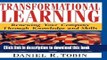 Read Transformational Learning: Renewing Your Company Through Knowledge and Skills  Ebook Free