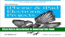 Read Building iPhone and iPad Electronic Projects: Real-World Arduino, Sensor, and Bluetooth Low