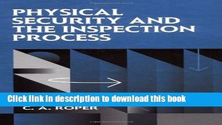 Download Books Physical Security and the Inspection Process E-Book Download