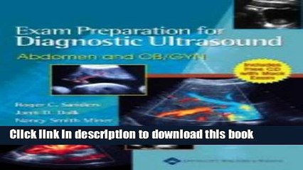 Read Exam Preparation for Diagnostic Ultrasound: Abdomen and OB/GYN (Lippincott s Review Series)