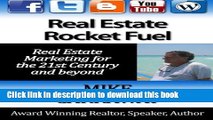 Read Real Estate Rocket Fuel: Internet Marketing for Real Estate for the 21st Century and Beyond
