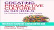 Read Creating Productive Cultures in Schools: For Students, Teachers, and Parents PDF Free