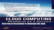 Read Cloud Computing PaaS Platform and Storage Management Specialist Level Complete Certification