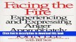 Read Facing the Fire: Experiencing and Expressing Anger Appropriately  Ebook Free
