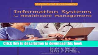 Read Books Austin and Boxerman s Information Systems For Healthcare Management, Seventh Edition