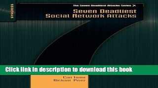 Read Books Seven Deadliest Social Network Attacks (Seven Deadliest Attacks) ebook textbooks