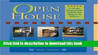 Read Open House: A Home Inspection Guide for Buyers   Sellers  Ebook Free