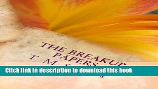 [PDF]  The Breakup Papers  [Download] Full Ebook