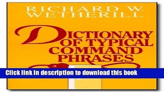 Read Dictionary Of Typical Command Phrases  PDF Free