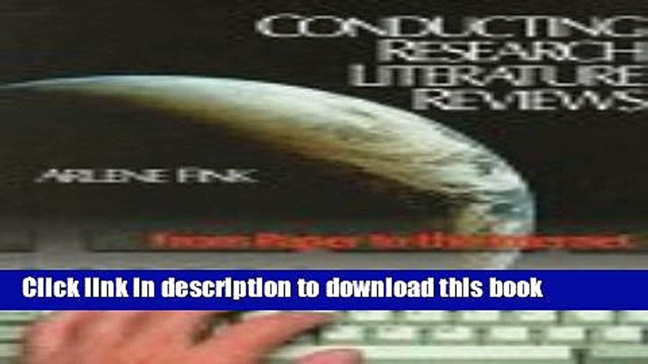 Read Conducting Research Literature Reviews: From Paper to the Internet Ebook Free