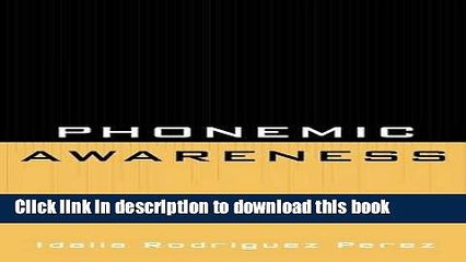 Download Phonemic Awareness: A Step by Step Approach for Success in Early Reading Ebook Online