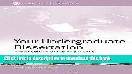 Read Your Undergraduate Dissertation: The Essential Guide for Success (SAGE Study Skills Series)