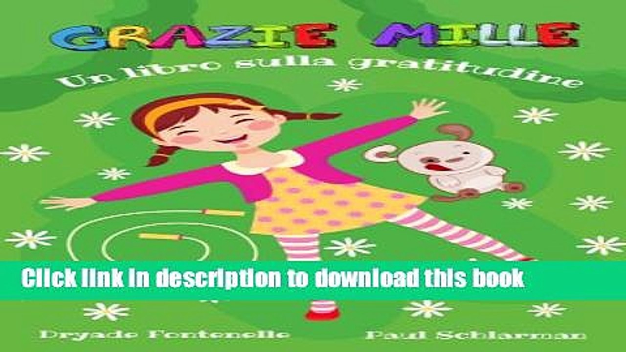 Read Grazie Mille: Un Libro Sulla Gratitudine (Italian Edition)  Ebook Free