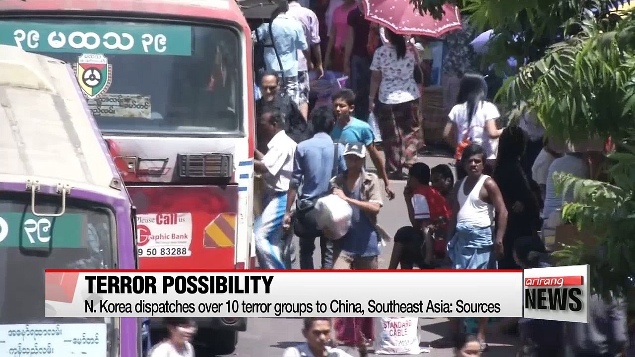 N. Korea dispatches over 10 terror groups to China, Southeast Asian countries