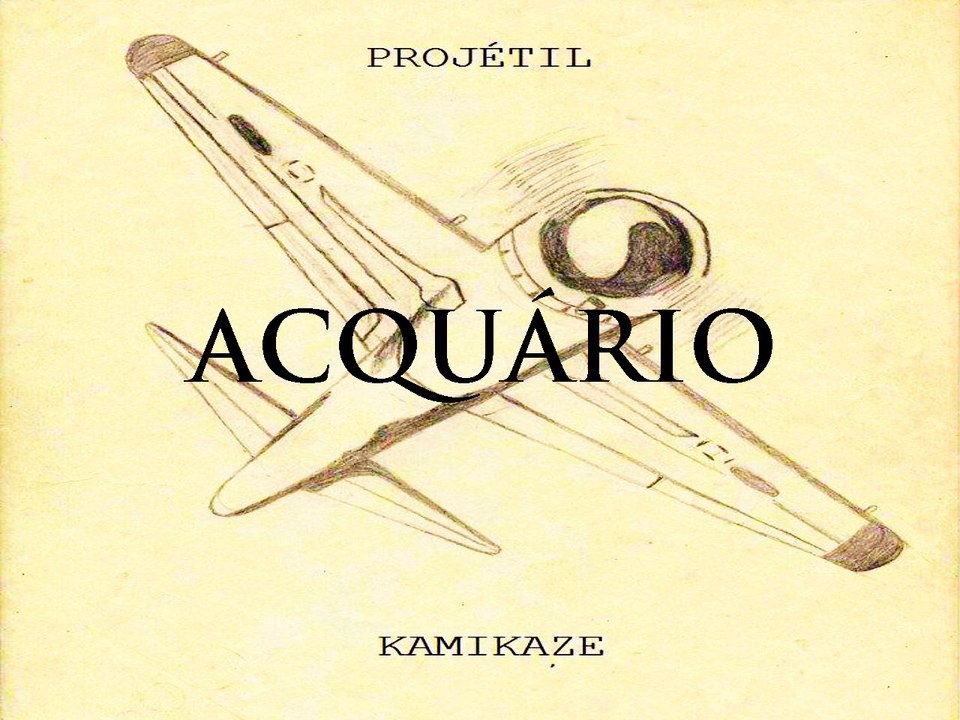 Acquário- Projétil Kamikaze