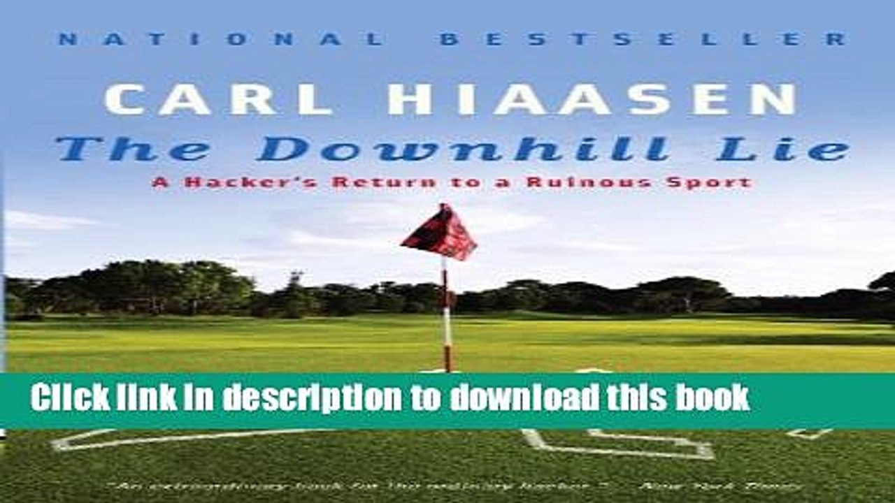 Read The Downhill Lie Ebook Free