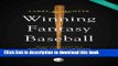 Download Winning Fantasy Baseball: Secret Strategies of a Nine-Time National Champion Ebook Free
