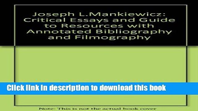 [PDF] Joseph L. Mankiewicz: Critical Essays with an Annotated Bibliography and a Filmography