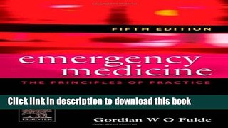 Download Emergency Medicine: The principles of practice, 5e [Download] Full Ebook