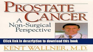 Read Prostate Cancer: A Non-Surgical Perspective PDF Online
