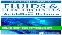 [PDF]  Fluids, Electrolytes and Acid-Base Balance: a Guide for Nurses  [Read] Full Ebook