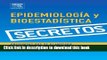 Download Serie Secretos: EpidemiologÃ­a y BioestadÃ­stica, 1e (Secrets) (Spanish Edition) [Read]