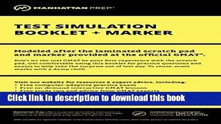 Read Book Manhattan GMAT Test Simulation Booklet w/ Marker E-Book Free