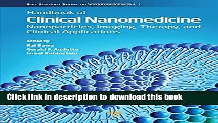 [Download] Handbook of Clinical Nanomedicine: Nanoparticles, Imaging, Therapy, and Clinical