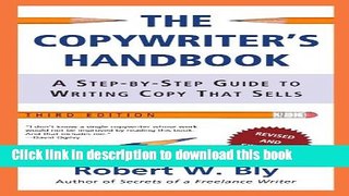 Read Book The Copywriter s Handbook: A Step-by-Step Guide to Writing Copy That Sells E-Book Free