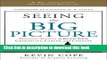 Read Book Seeing the Big Picture: Business Acumen to Build Your Credibility, Career, and Company