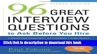 Read Book 96 Great Interview Questions to Ask Before You Hire E-Book Free