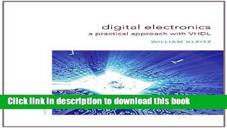 Read Digital Electronics: A Practical Approach with VHDL (9th Edition) E-Book Free