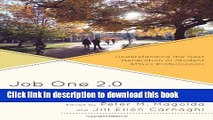 Read Book Job One 2.0: Understanding the Next Generation of Student Affairs Professionals ebook