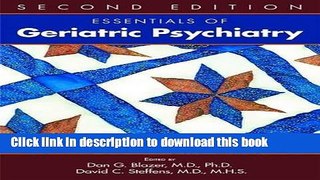 [Download] Essentials of Geriatric Psychiatry [PDF] Full Ebook