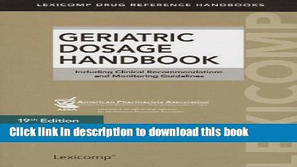 [Download] Geriatric Dosage Handbook (Lexicomp s Drug Reference Handbooks) [PDF] Online