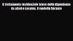 Read Il trattamento residenziale breve delle dipendenze da alcol e cocaina. Il modello Soranzo