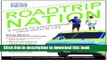 Read Book Roadtrip Nation: A Guide to Discovering Your Path in Life ebook textbooks