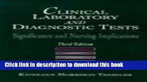 Read Clinical Laboratory and Diagnostic Tests: Significance and Nursing Implications (3rd Edition)