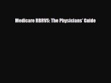 Download Medicare RBRVS: The Physicians' Guide PDF Online