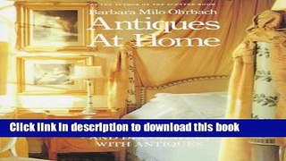 [PDF] Antiques at Home: Cherchez s Book of Collecting and Decorating with Antiques [Read] Full Ebook
