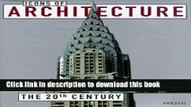 Read Icons of Architecture: The 20th Century  Ebook Free