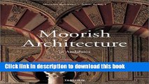 Read Moorish Architecture: In Andalusia  Ebook Free