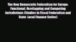 READ book The New Democratic Federalism for Europe: Functional Overlapping and Competing Jurisdictions