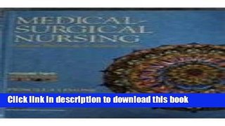 Read Medical Surgical Nursing: Critical Thinking in Client Care, Volume II (3rd Edition) Ebook Free