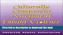 Read Culturally Competent Assessment for Family Violence Ebook Free