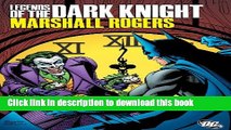 Read Legends of the Dark Knight - Marshall Rogers Ebook Free